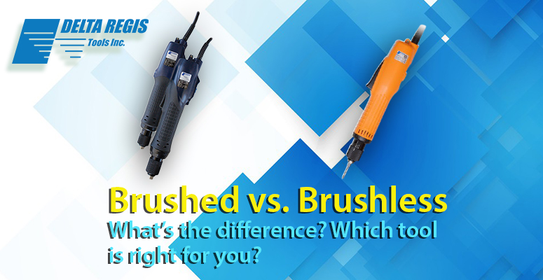 Brushed vs brushless tools